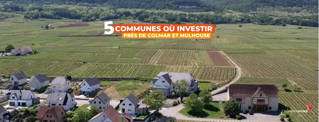Top 5 des communes où investir près de Colmar et Mulhouse